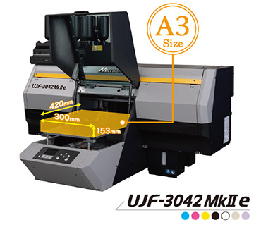 UJF-3042MkII e Maximum printable area: 300 mm × 420 mm (A3) × 153 mm height